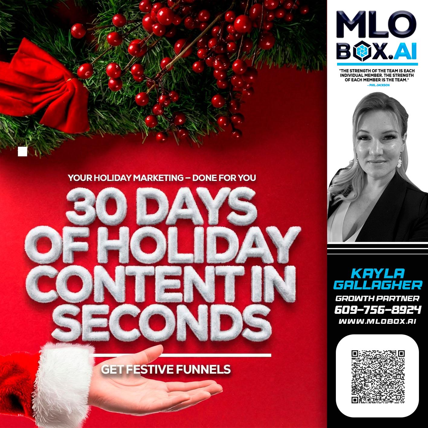 30 DAYS - Kayla Gallagher -Mortgage Loan Officer