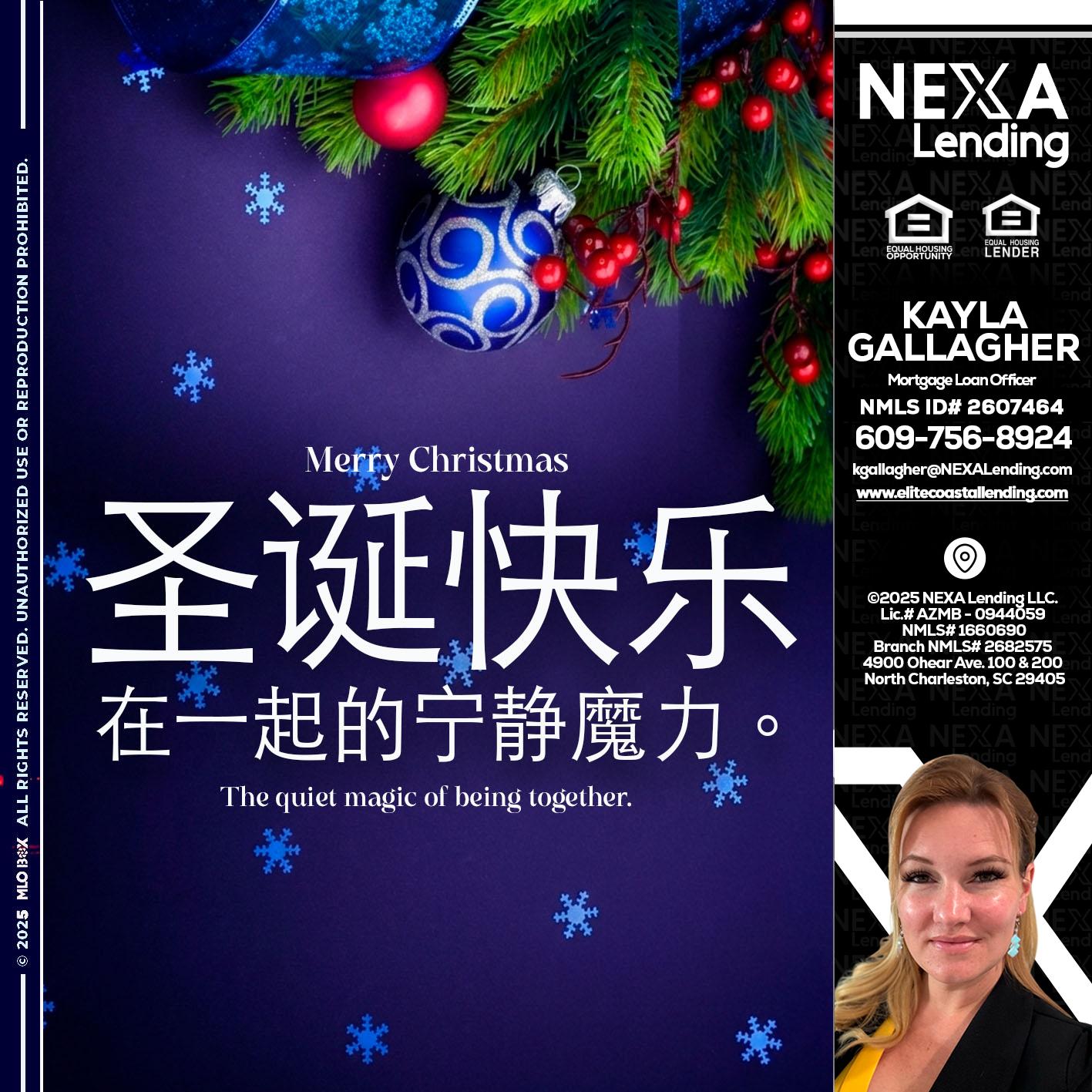 圣诞快乐 在一起的宁静魔力。 - Kayla Gallagher -Mortgage Loan Officer