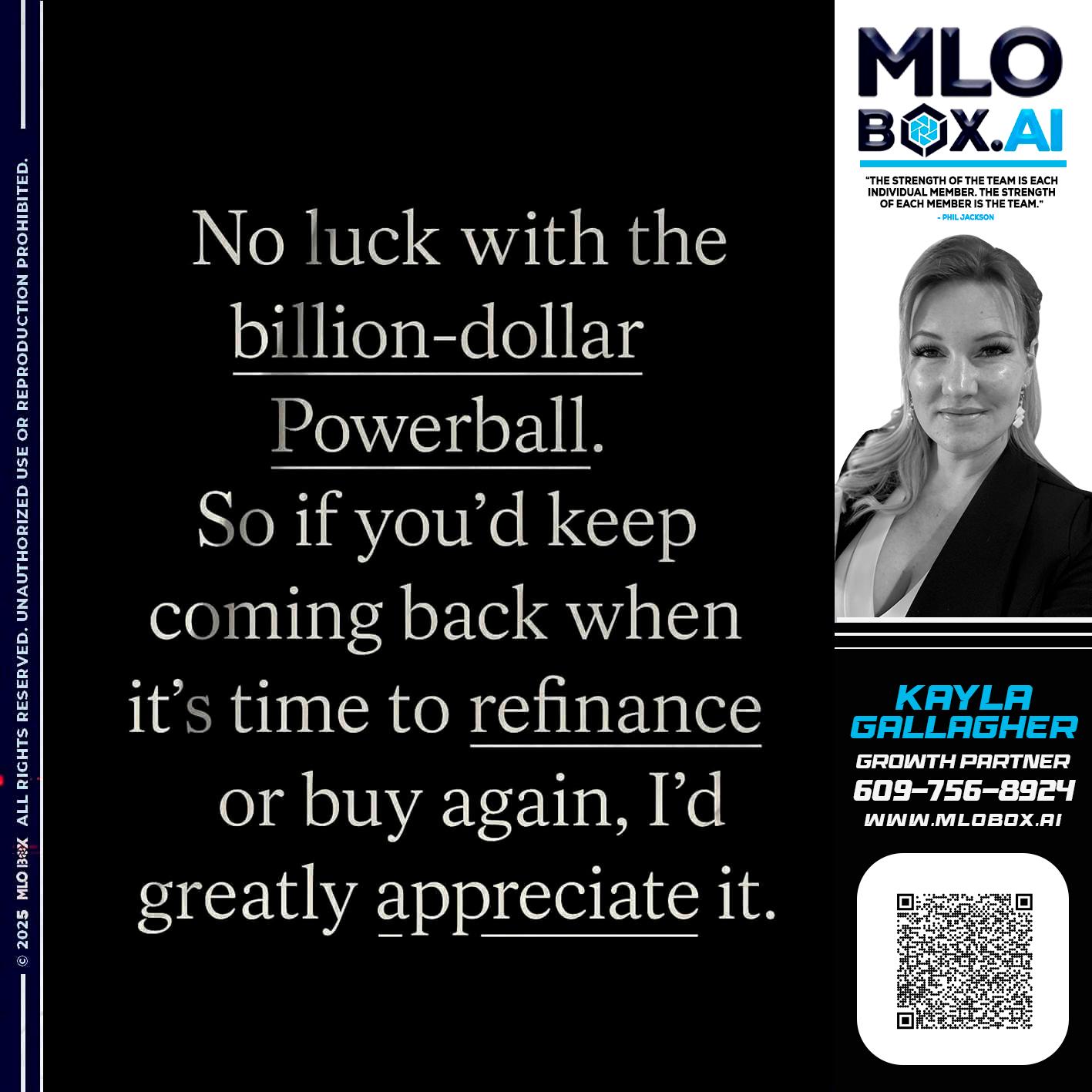 NO LUCK - Kayla Gallagher -Mortgage Loan Officer