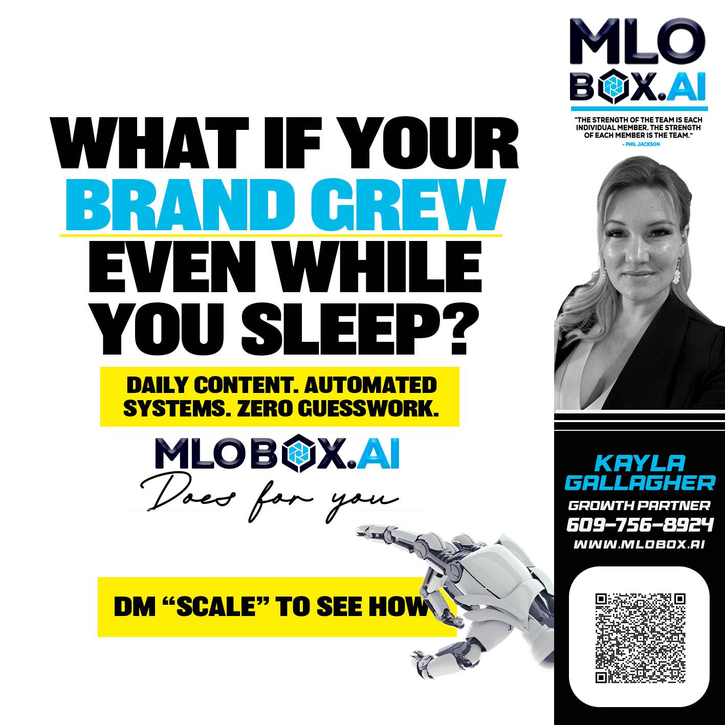 WHAT IF YOUR BRAND GREW - Kayla Gallagher -Mortgage Loan Officer