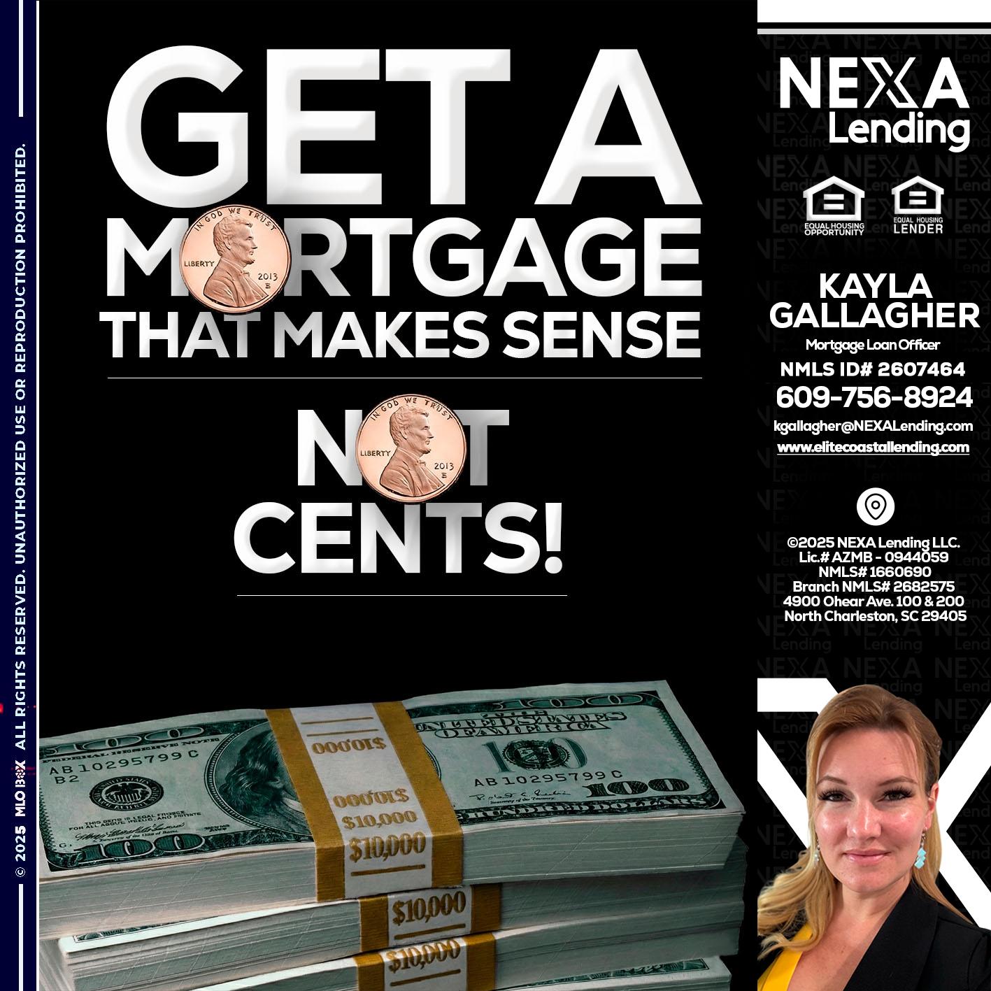 get a mortgage - Kayla Gallagher -Mortgage Loan Officer