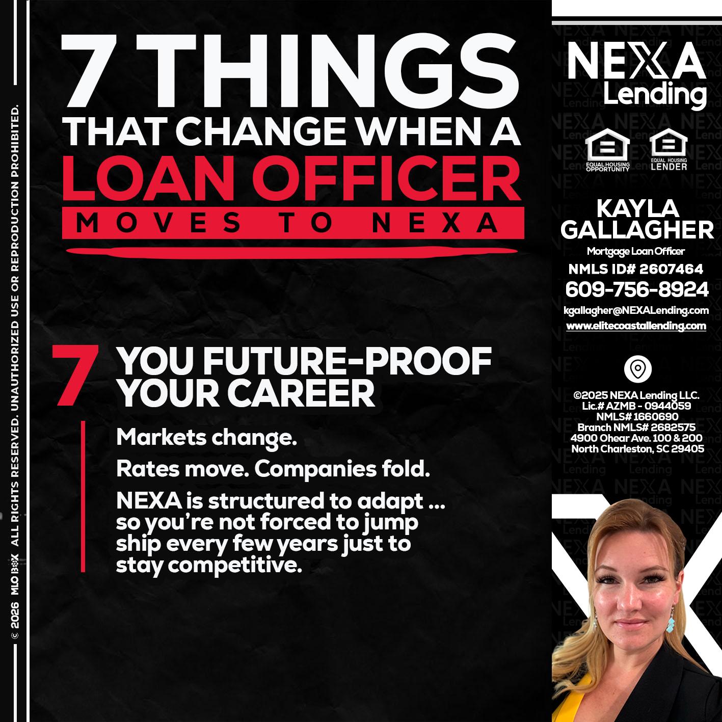 7 THINGS (7) - Kayla Gallagher -Mortgage Loan Officer