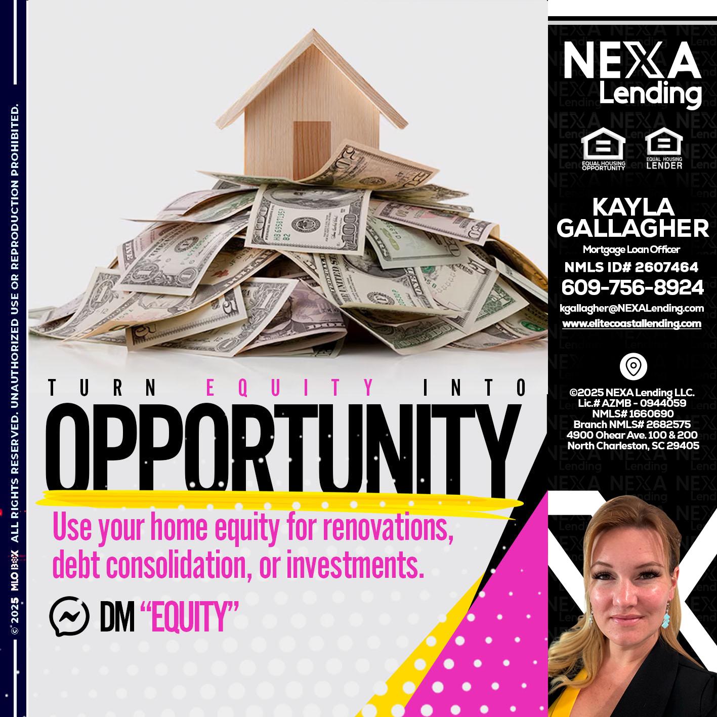 opportunity - Kayla Gallagher -Mortgage Loan Officer