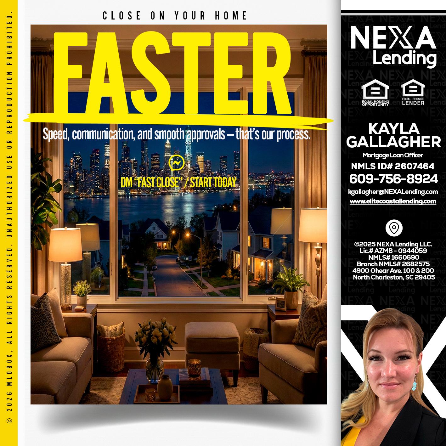 FASTER - Kayla Gallagher -Mortgage Loan Officer