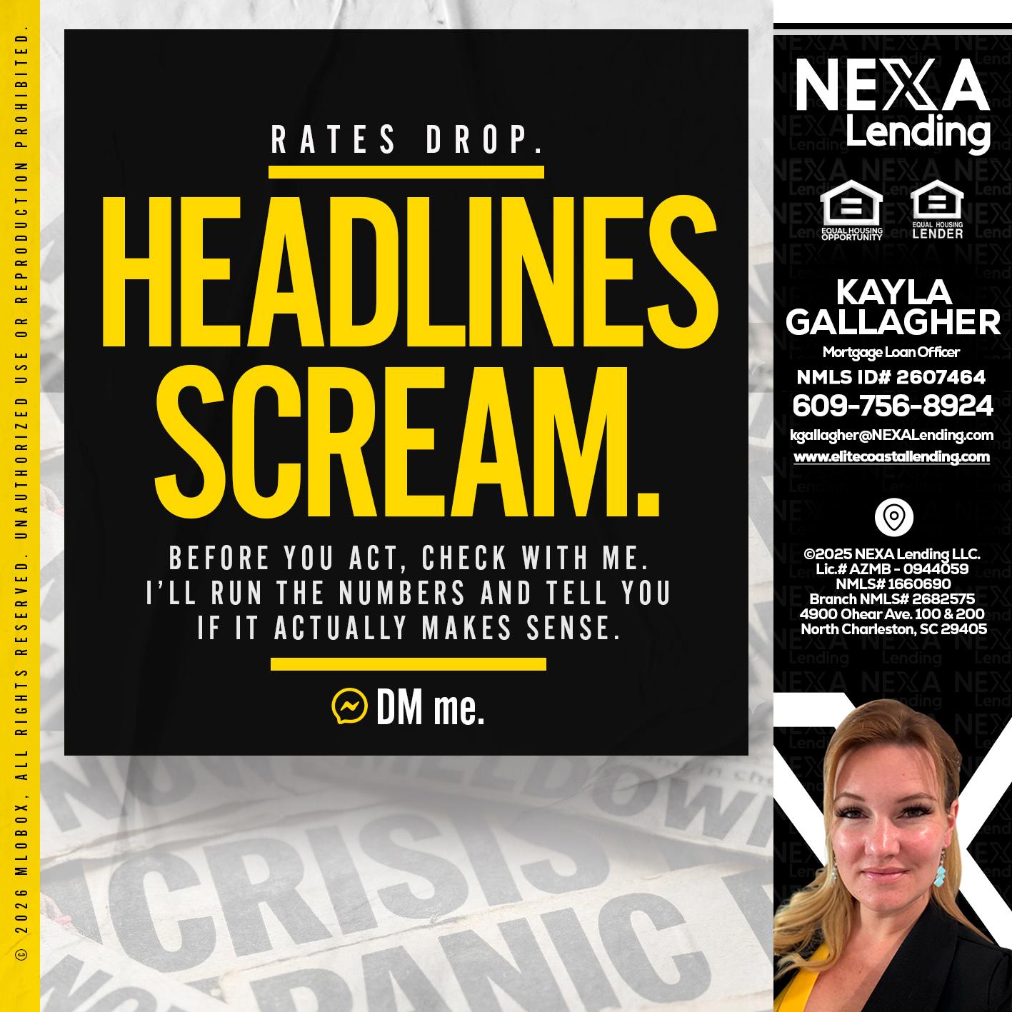 HEADLINES SCREAM - Kayla Gallagher -Mortgage Loan Officer