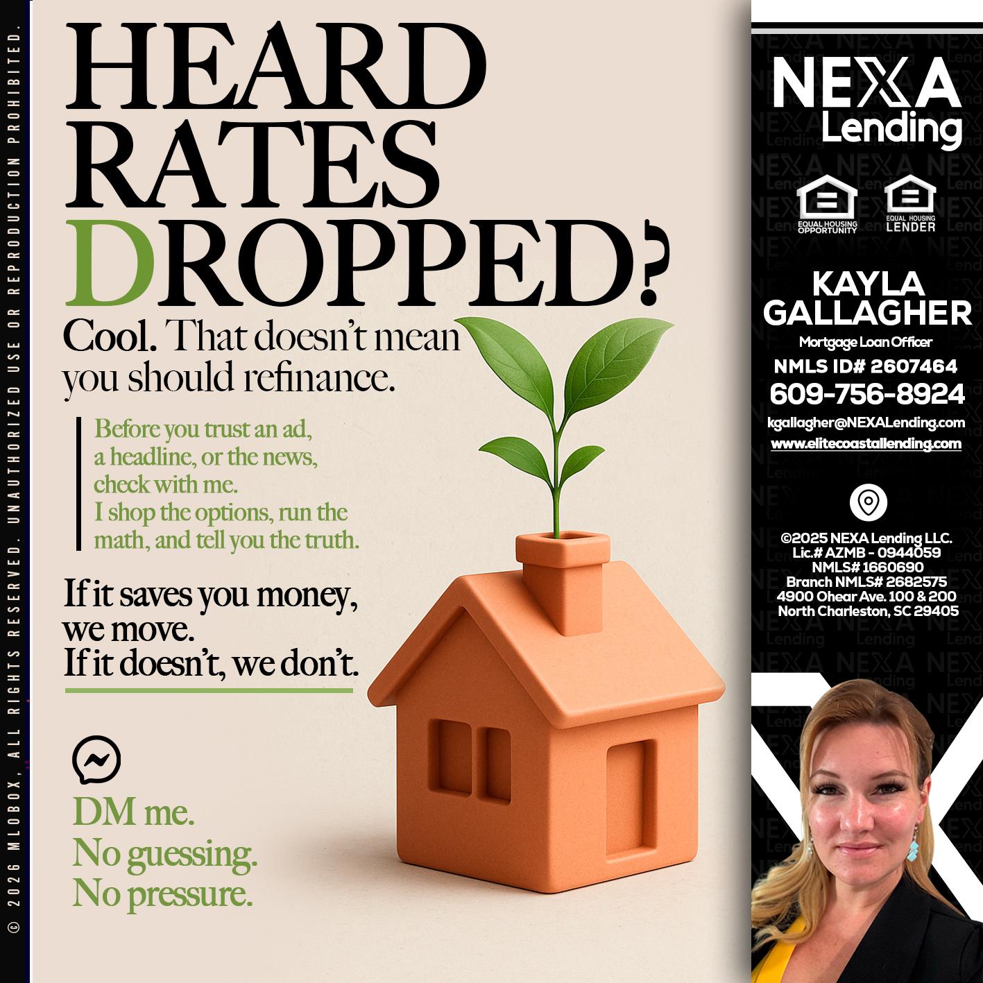 HEARD RATES - Kayla Gallagher -Mortgage Loan Officer