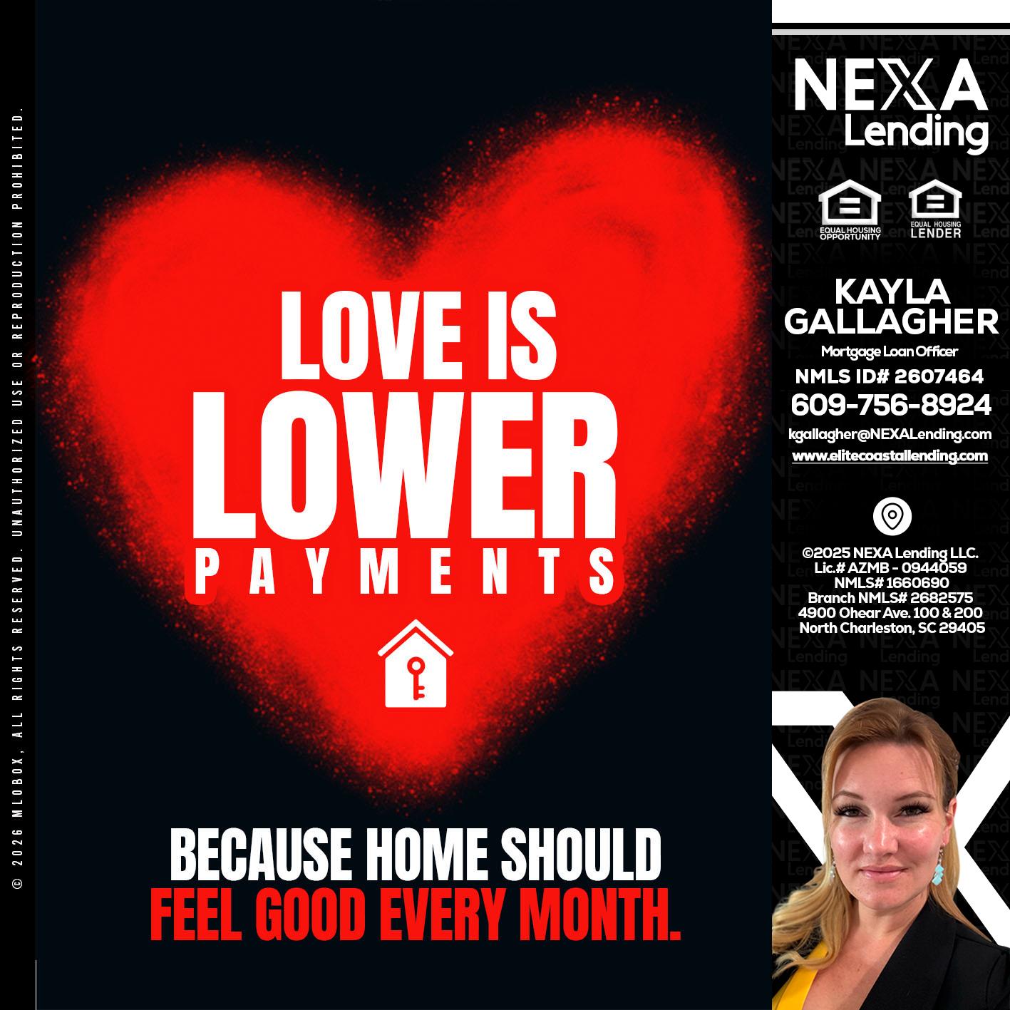 LOVE IS LOWER - Kayla Gallagher -Mortgage Loan Officer