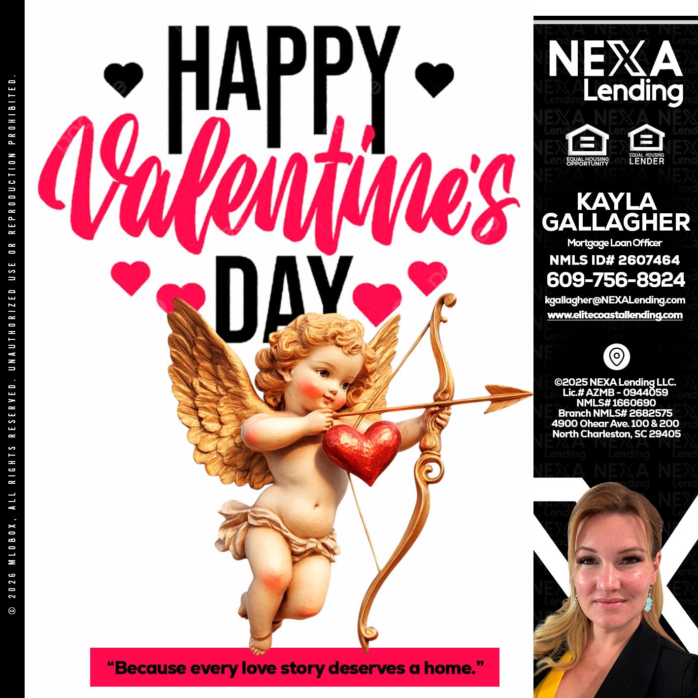 happy valentines day - Kayla Gallagher -Mortgage Loan Officer