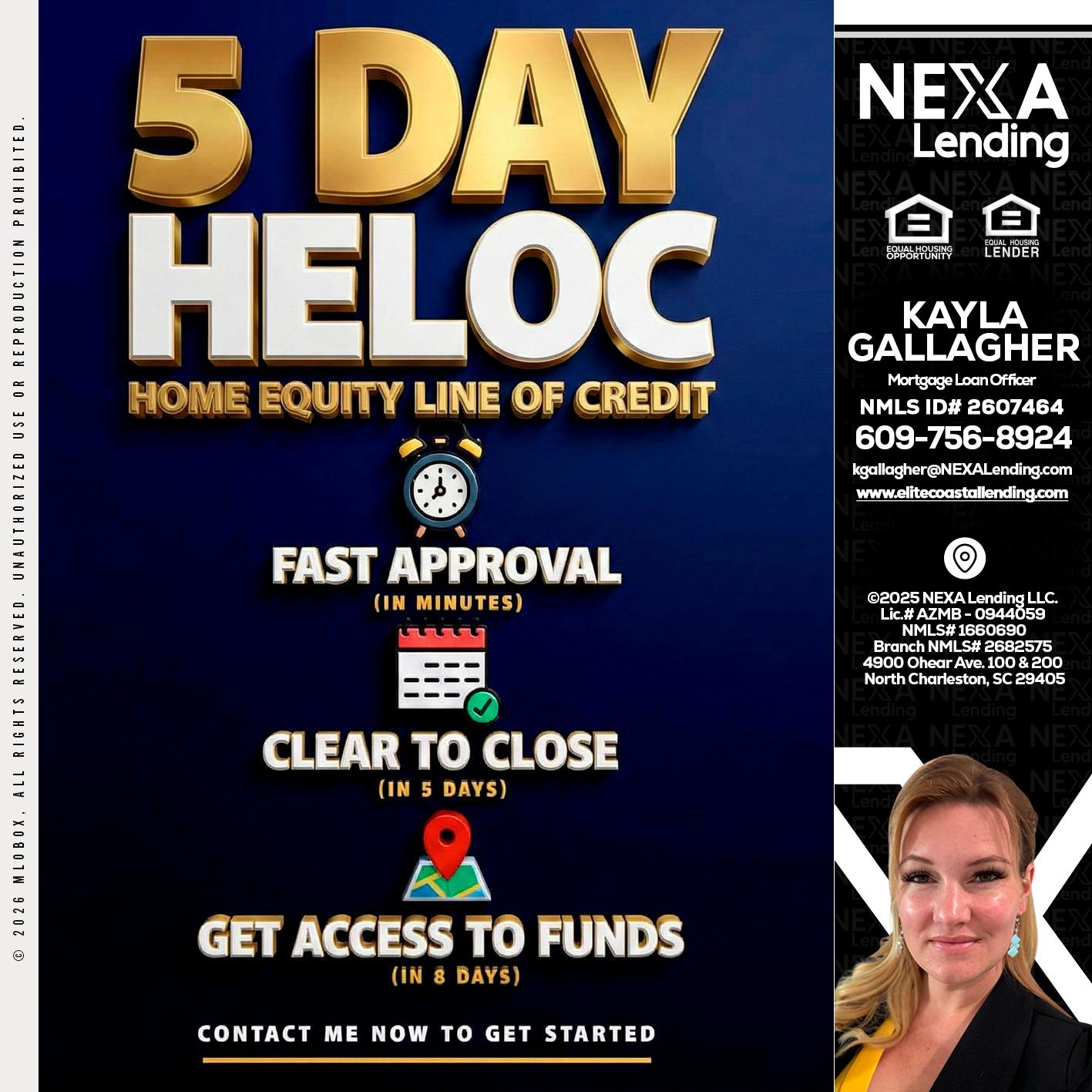 5 day hello - Kayla Gallagher -Mortgage Loan Officer