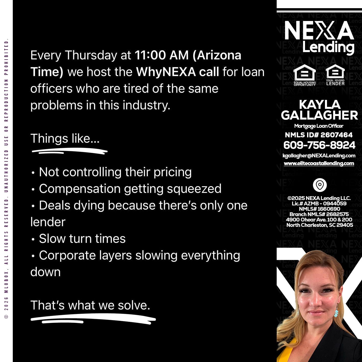 WHY NEXA - Kayla Gallagher -Mortgage Loan Officer