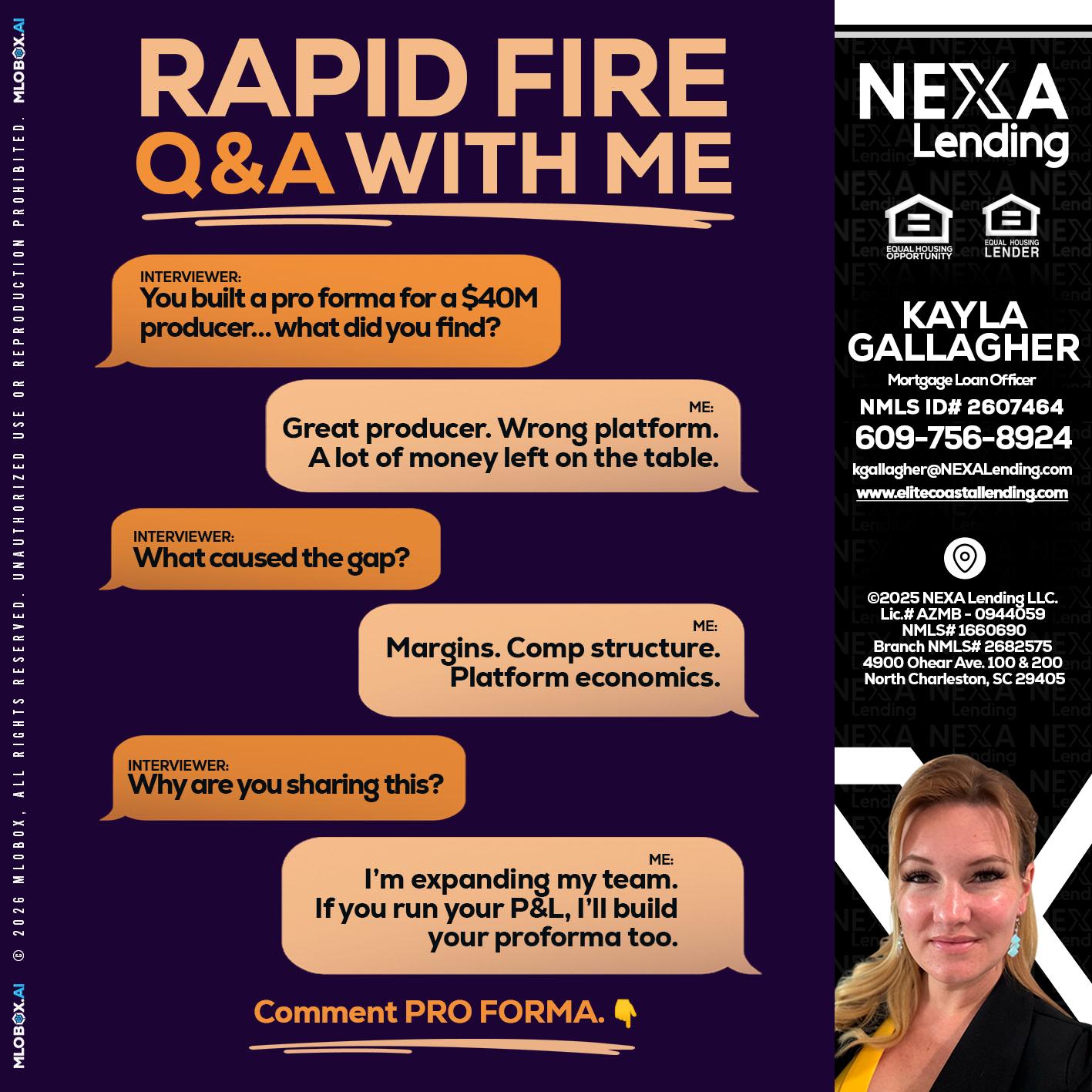 RAPID FIRE - Kayla Gallagher -Mortgage Loan Officer