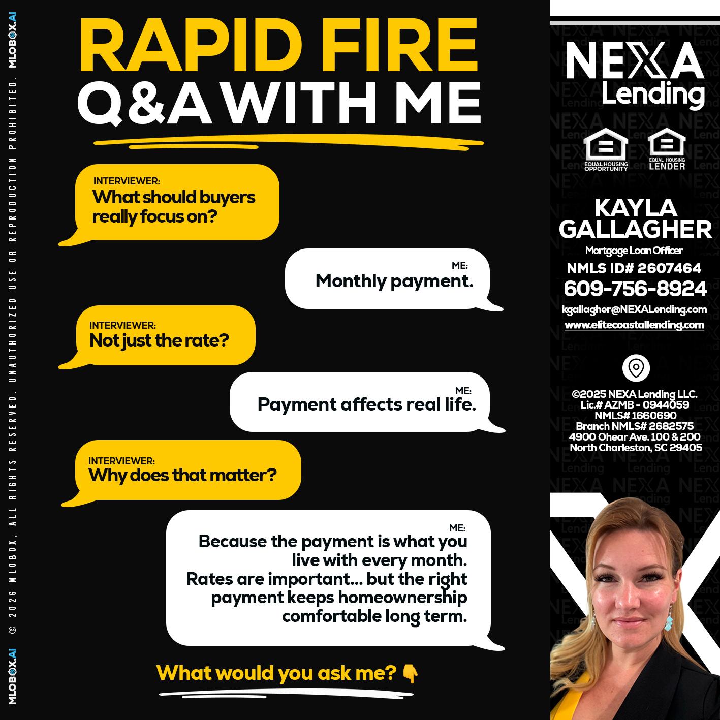 RAPID FIRE Q&A - Kayla Gallagher -Mortgage Loan Officer
