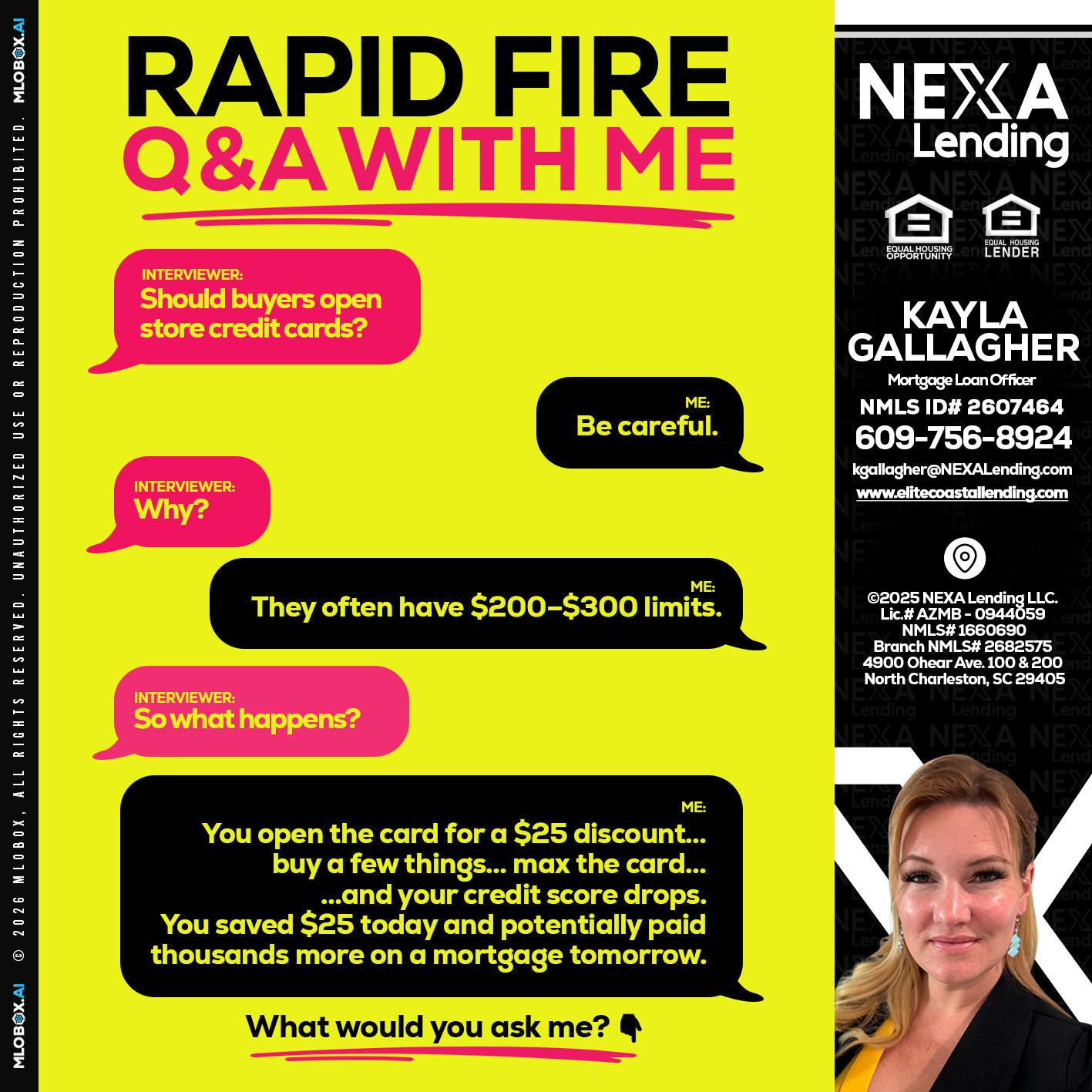RAPID FIRE Q&A - Kayla Gallagher -Mortgage Loan Officer