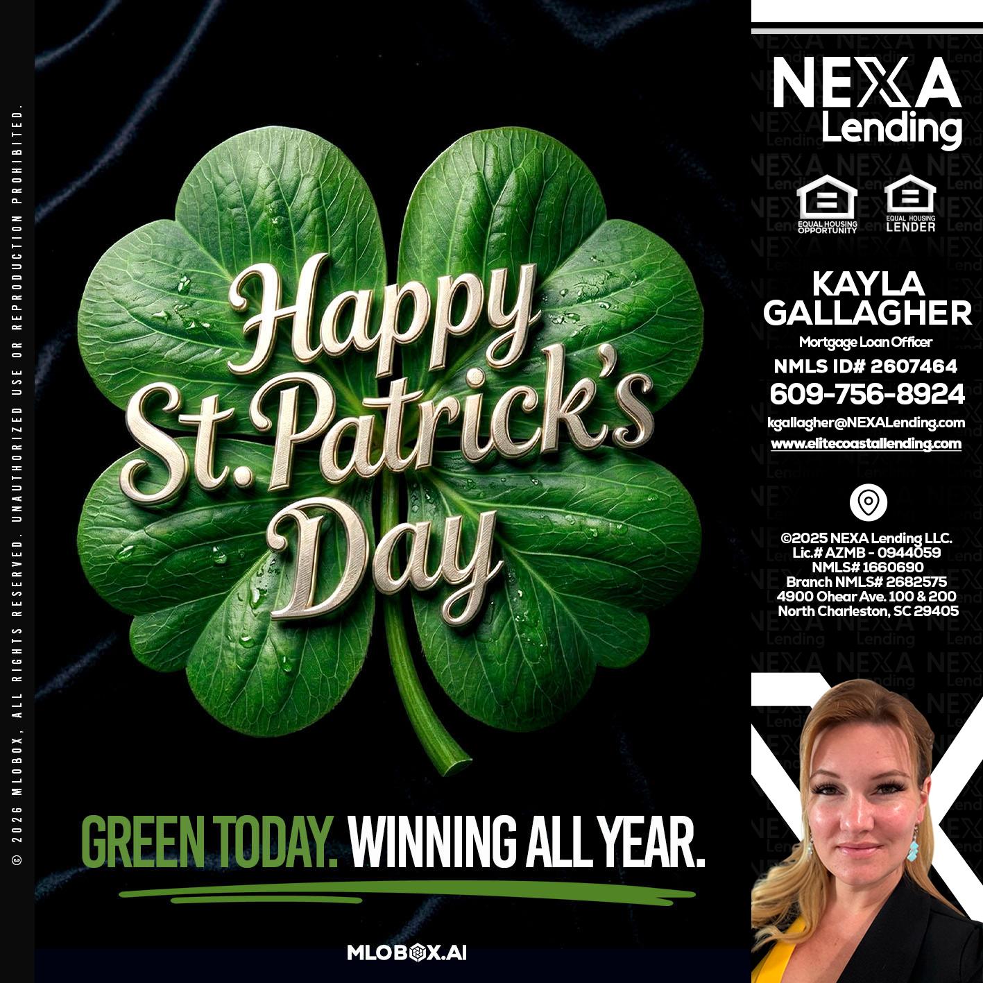 happy st. Patricks day - Kayla Gallagher -Mortgage Loan Officer