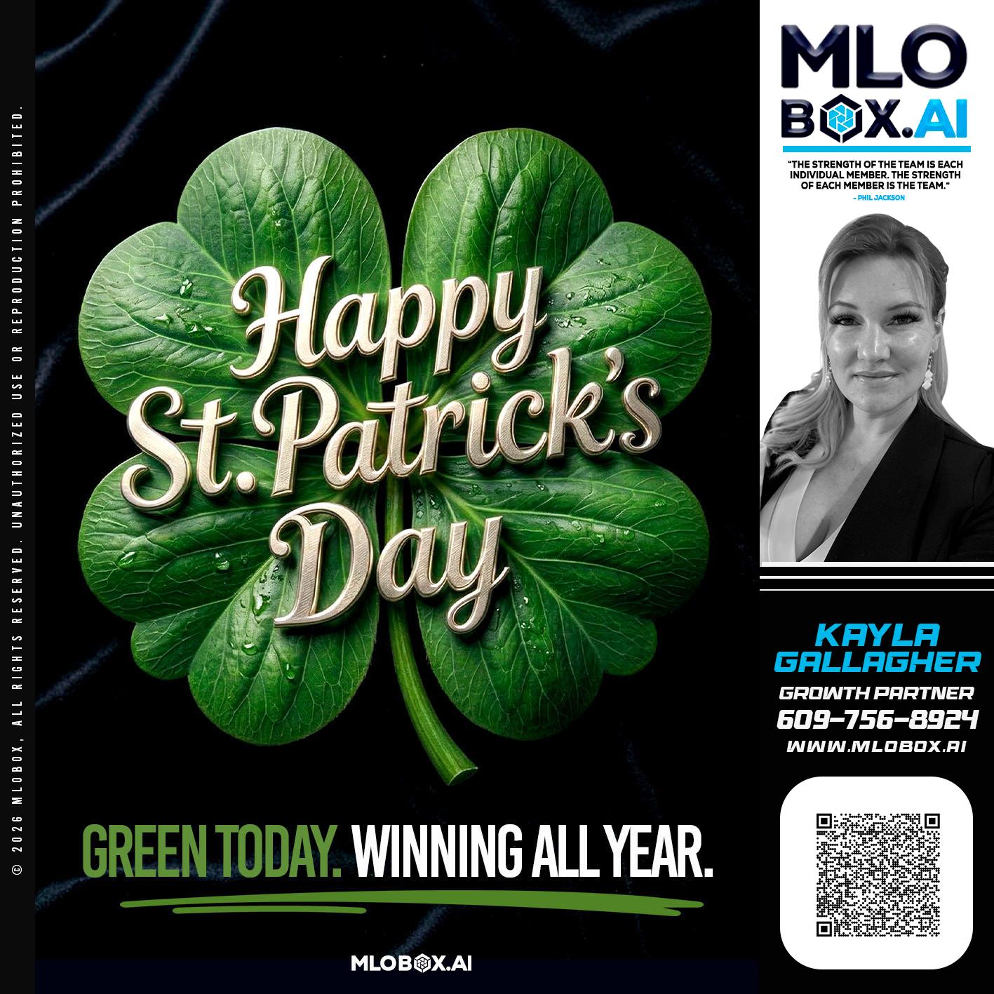 happy st Patricks day - Kayla Gallagher -Mortgage Loan Officer