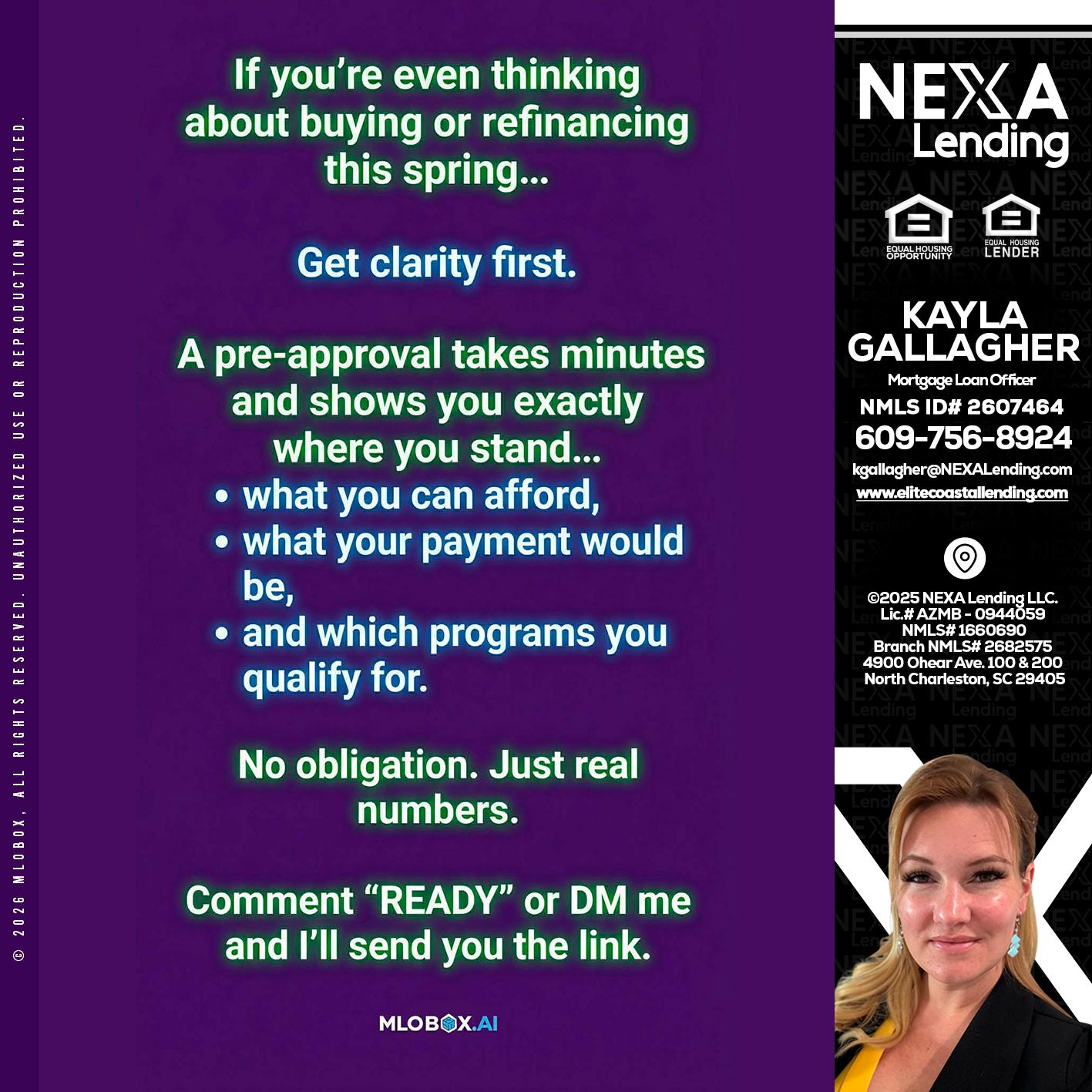 IF YOU THINKING - Kayla Gallagher -Mortgage Loan Officer