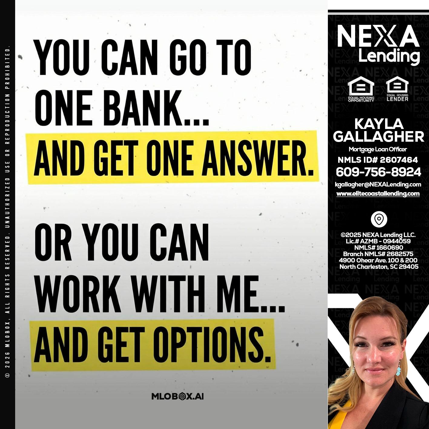 YOU CAN GO TO - Kayla Gallagher -Mortgage Loan Officer