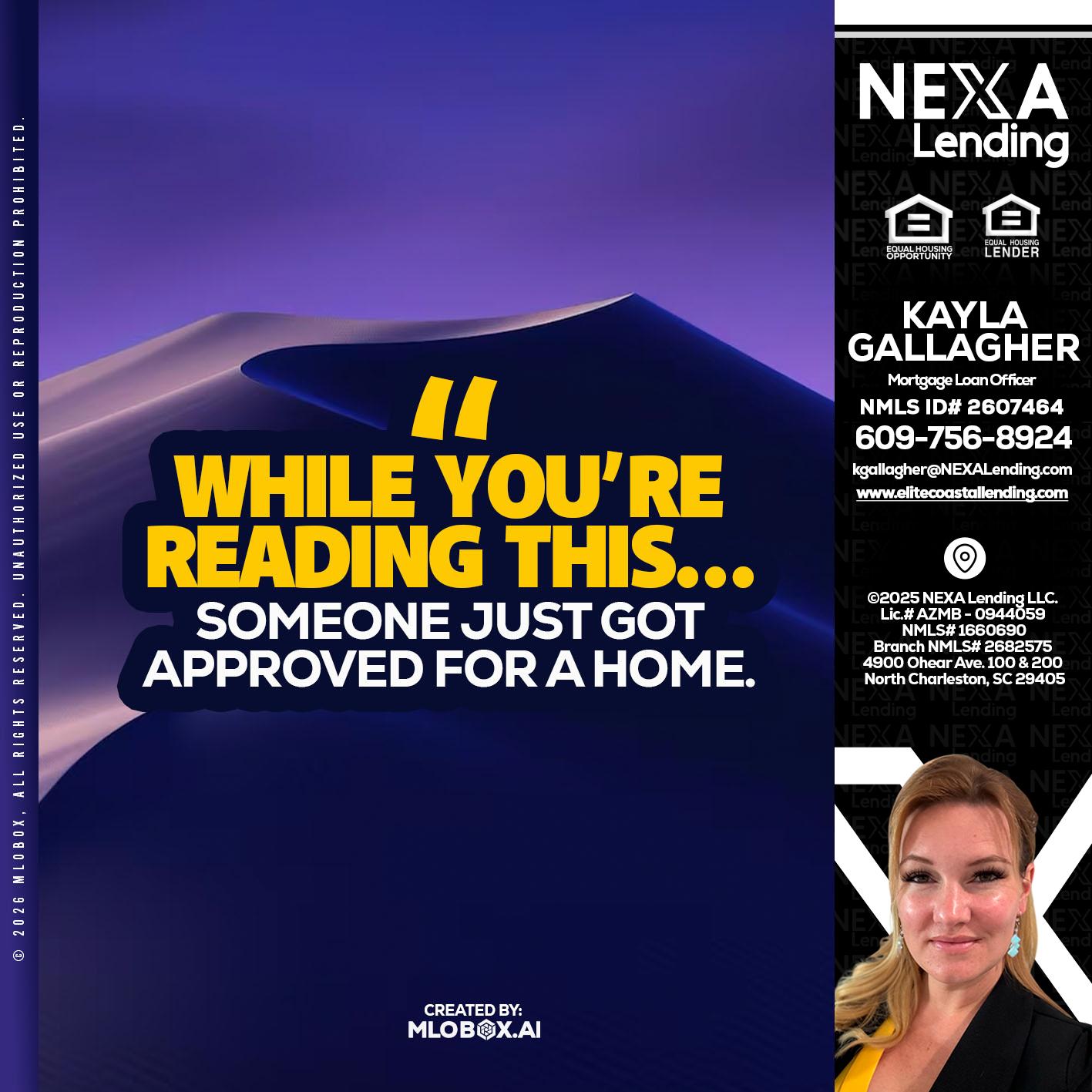 WHILE YOU - Kayla Gallagher -Mortgage Loan Officer