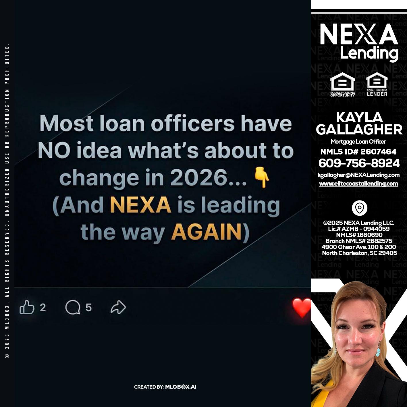 most loan officers - Kayla Gallagher -Mortgage Loan Officer