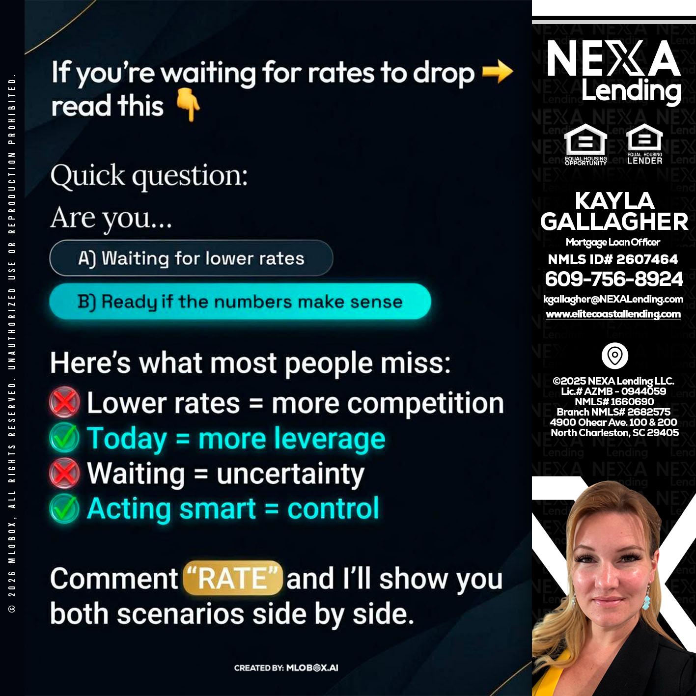 IF YOU ARE - Kayla Gallagher -Mortgage Loan Officer