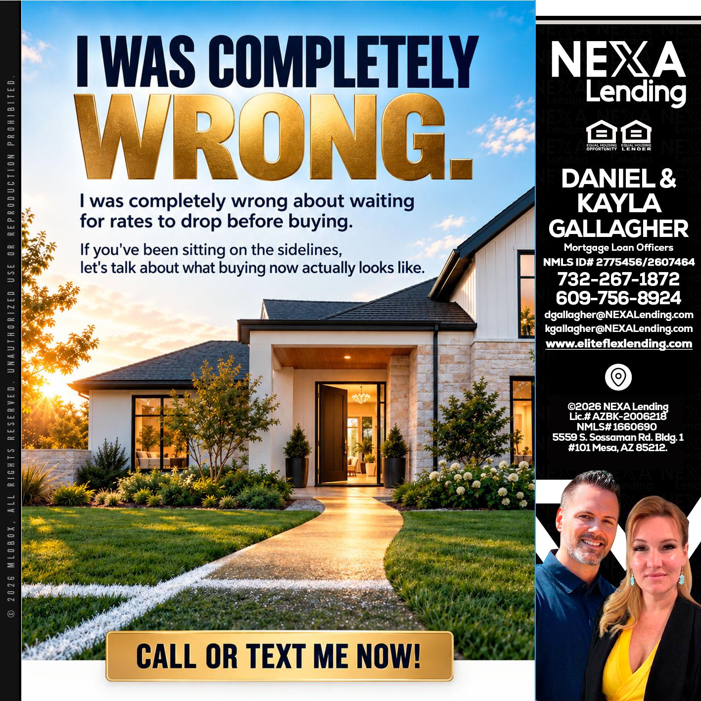 I WAS COMPLETELY WRONG - Kayla Gallagher -Mortgage Loan Officer