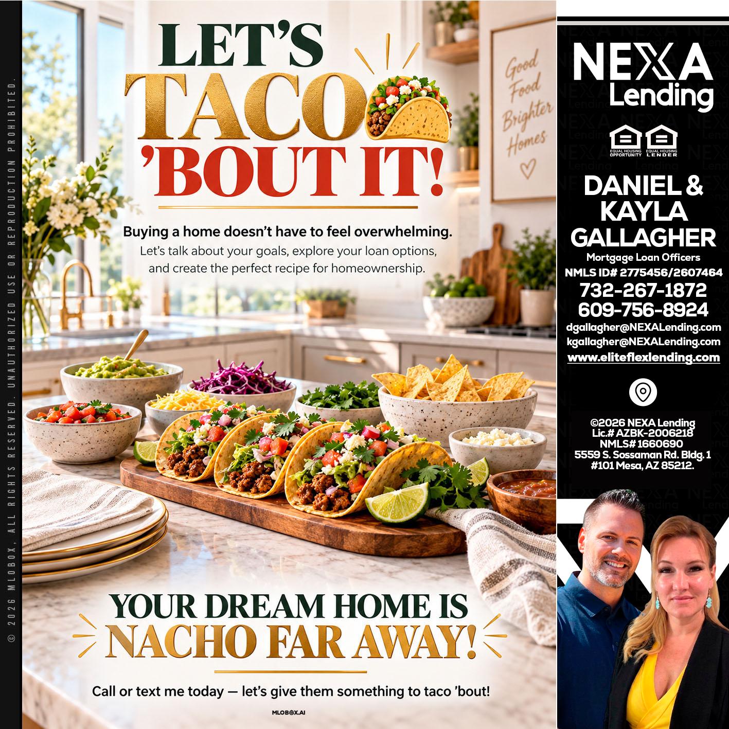 LETS TACO ABOUT IT - Kayla Gallagher -Mortgage Loan Officer