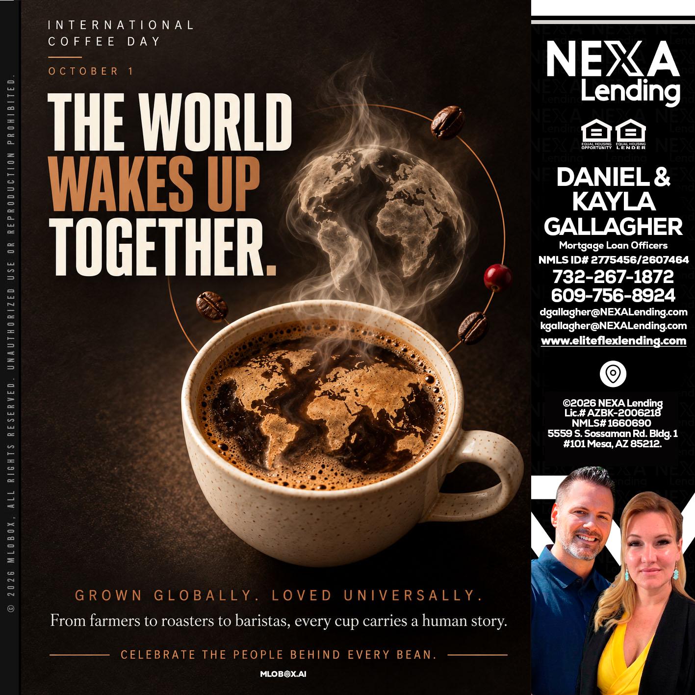 THE WORLD WAKES UP - Kayla Gallagher -Mortgage Loan Officer