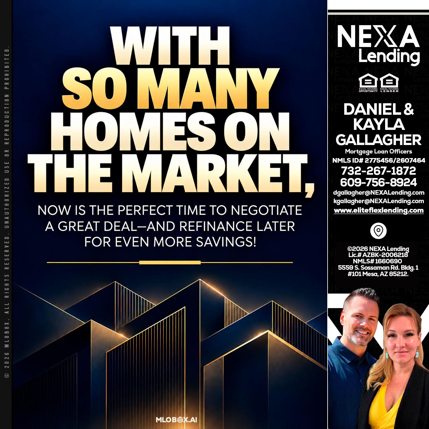 WITH SO MANY - Kayla Gallagher -Mortgage Loan Officer